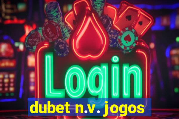 dubet n.v. jogos